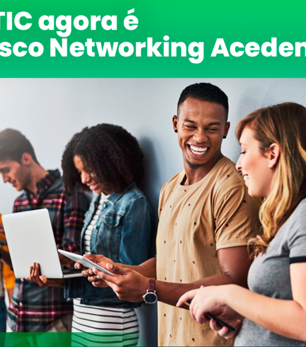 CTIC EaD do UniCV firma parceria com a Cisco Networking Academy e amplia oportunidades para alunos de tecnologia e comunicação